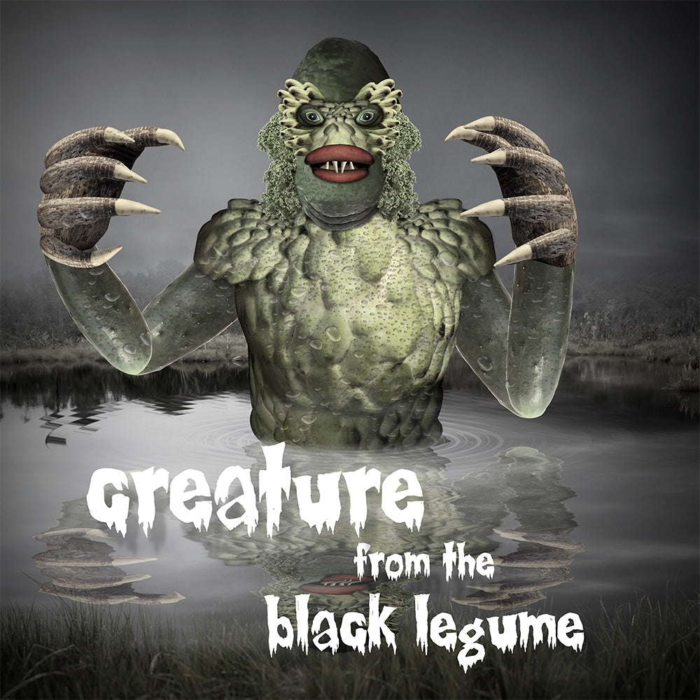 Creature from the Black Legume